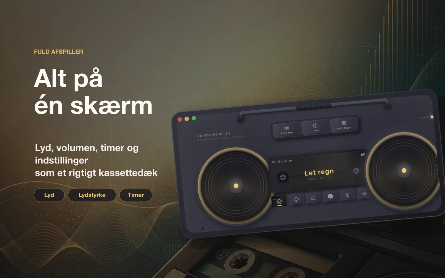 NoiseTapes afspillervindue på Mac — lyd, lydstyrke, søvntimer og indstillinger sat op som en ægte kassettebåndoptager