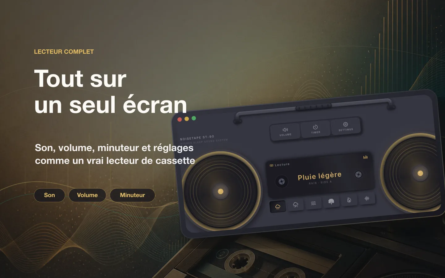 Fenêtre du lecteur NoiseTape pour Mac — son, volume, minuteur de sommeil et réglages disposés comme sur un vrai lecteur cassette