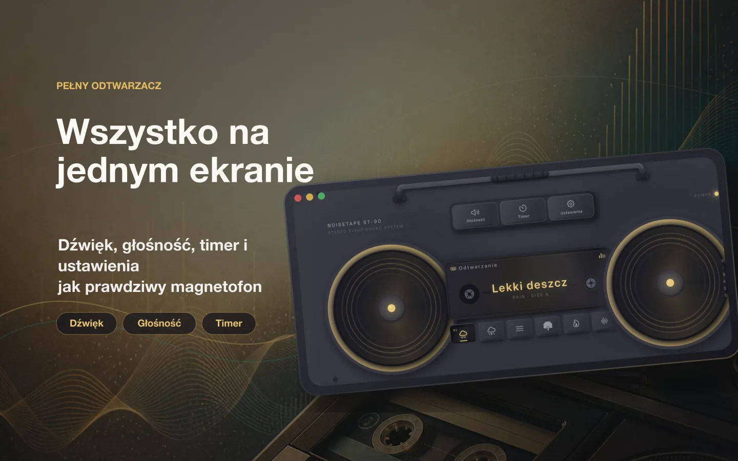 Okno odtwarzacza NoiseTape na Macu — dźwięk, głośność, timer snu i ustawienia rozłożone jak na prawdziwym magnetofonie kasetowym