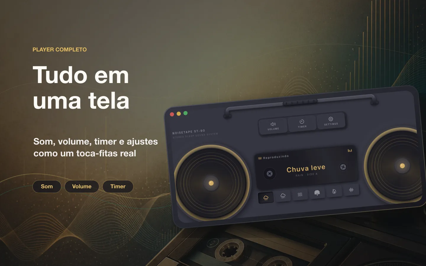 Janela do player do NoiseTape para Mac — som, volume, timer de sono e ajustes organizados como em um toca-fitas de verdade