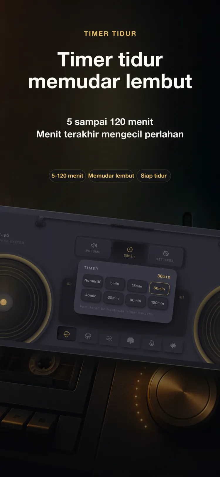 Timer tidur NoiseTape di iPhone — 5 sampai 120 menit, memudar lembut di menit terakhir