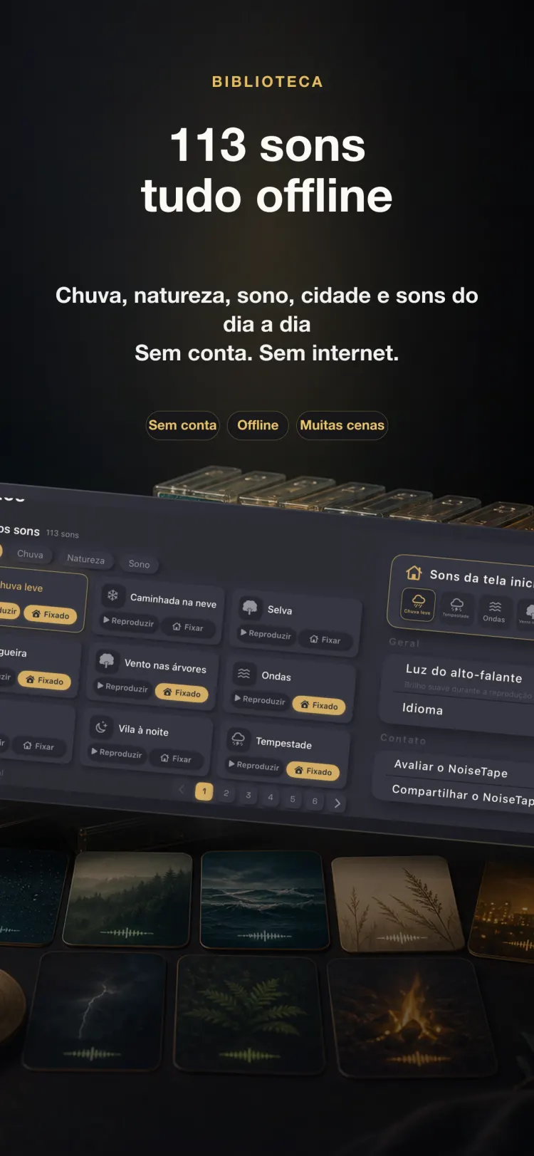 Biblioteca de sons do NoiseTape no iPhone — 126 sons de ruído branco e para dormir, totalmente offline, sem precisar de conta