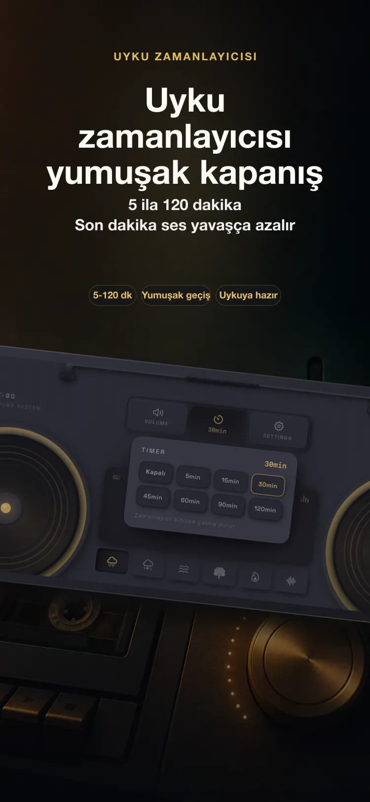 iPhone'da NoiseTape uyku zamanlayıcısı — 5 ila 120 dakika, son dakika boyunca yavaşça sönerek